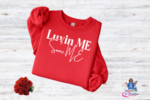 Load image into Gallery viewer, Luvin Me Some Me sweatshirt