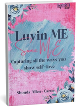 Load image into Gallery viewer, Luvin ME Some ME Journal