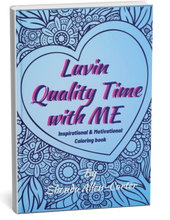 Load image into Gallery viewer, Luvin Quality Time with ME-Inspirational &amp; Motivational Coloring book
