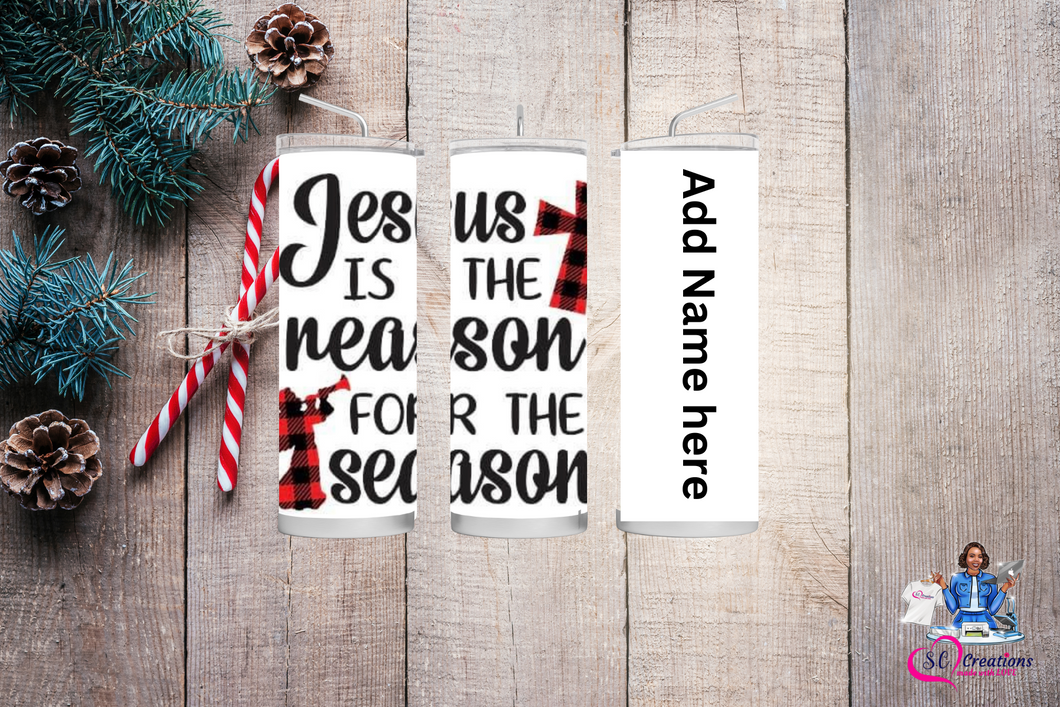 20oz Christmas Tumbler-Jesus is the Reason Design