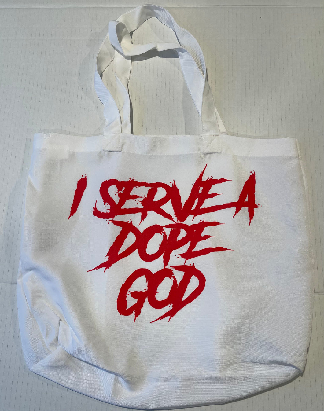 I serve a dope God tote bag without zipper
