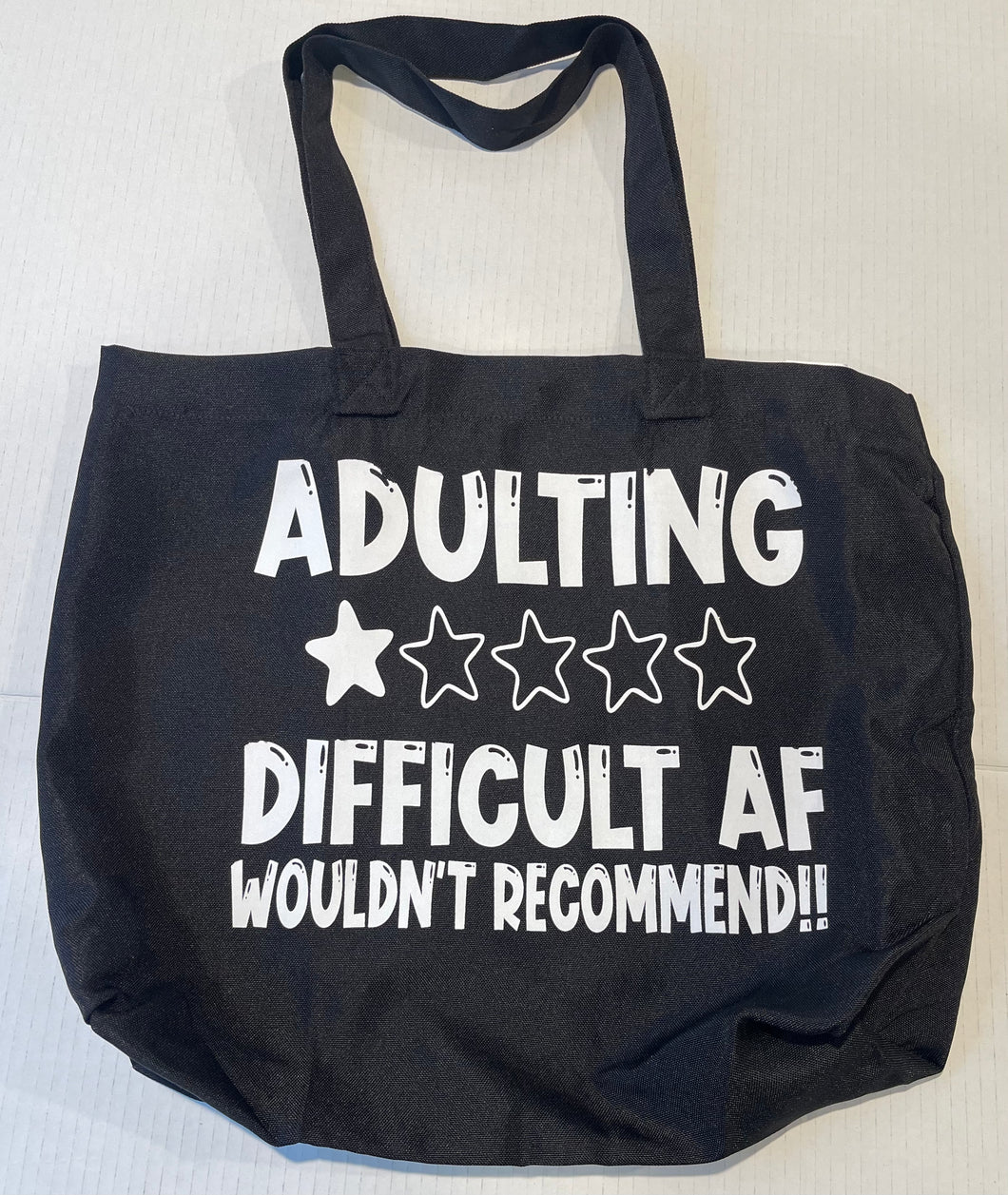 Adulting tote bag without zipper