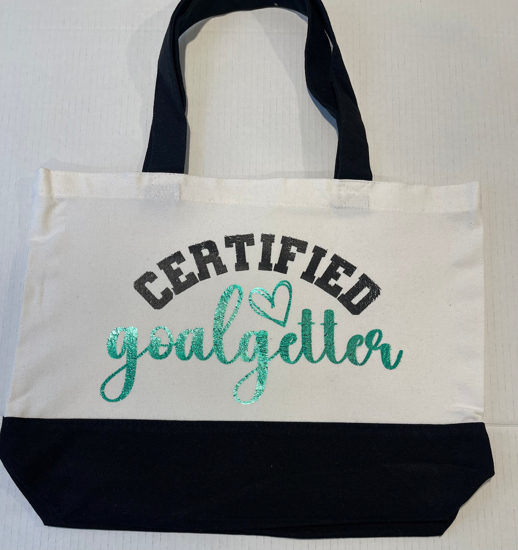 Certified Goal Getter tote bag without zipper