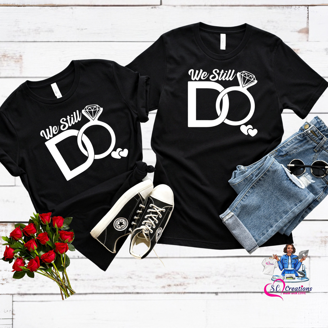 Still Do, Couple's T-shirts