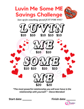 Load image into Gallery viewer, Luvin Me Some Me Savings Challenge  w/ tracker included (Digital download ONLY)
