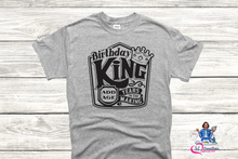 Load image into Gallery viewer, Birthday King Shirt
