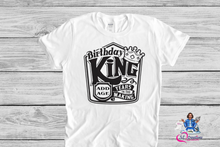 Load image into Gallery viewer, Birthday King Shirt
