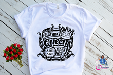 Load image into Gallery viewer, Birthday Queen Shirt
